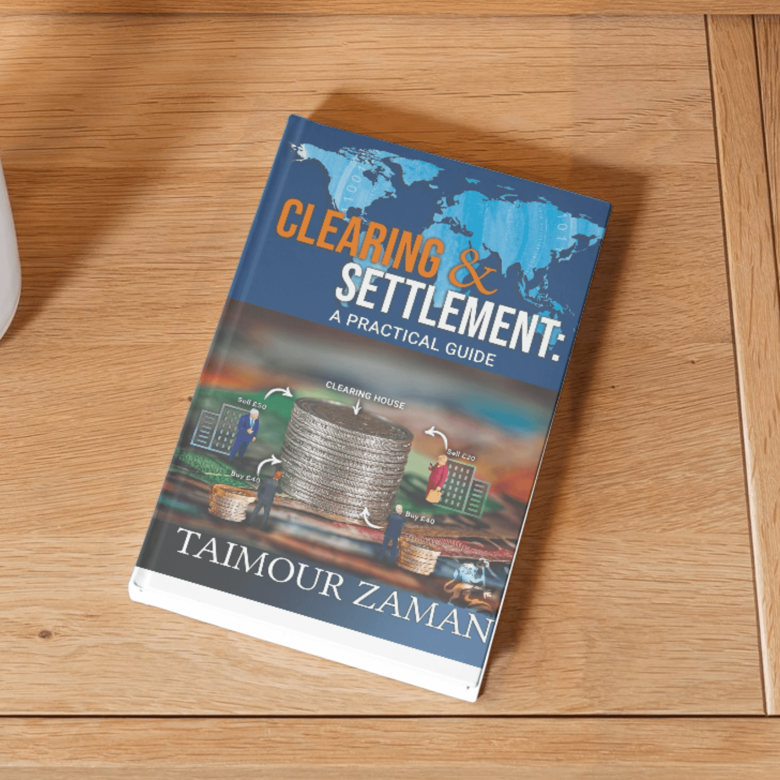 Clearing and Settlement: A Practical Guide