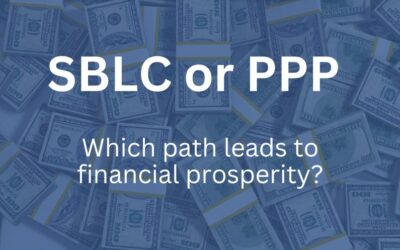 SBLCs vs. PPP: Which Path Leads to Financial Prosperity?